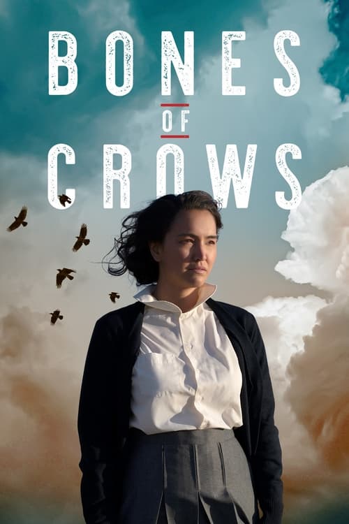 Bones of Crows постер