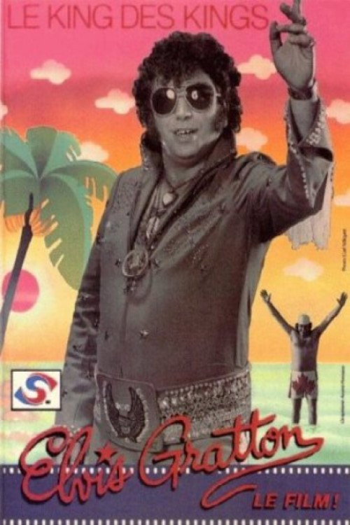 Elvis Gratton, Le King des Kings постер