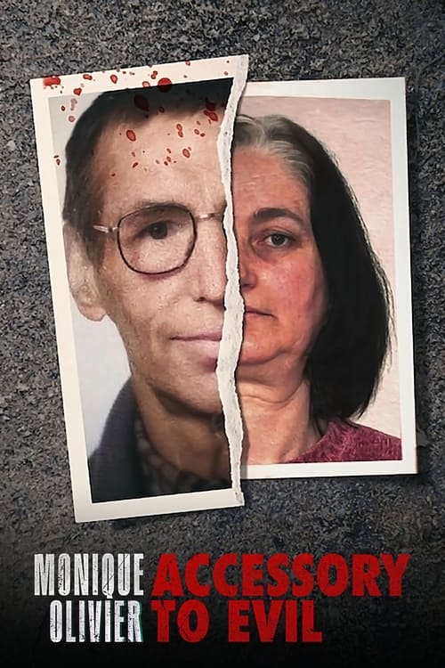 Monique Olivier: Accessory to Evil постер