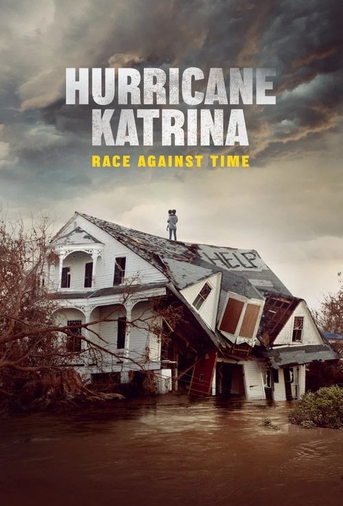 Hurricane Katrina: Race Against Time постер