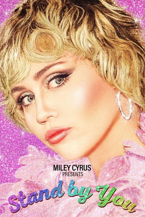 Miley Cyrus Presents Stand by You постер