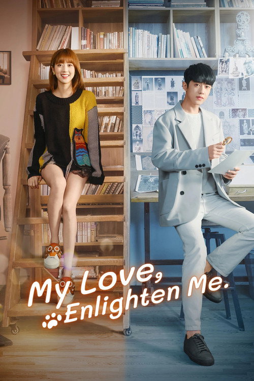 My Love, Enlighten Me постер
