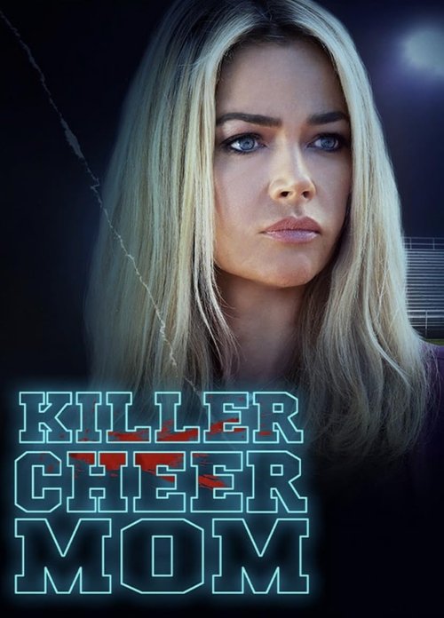 Killer Cheer Mom постер