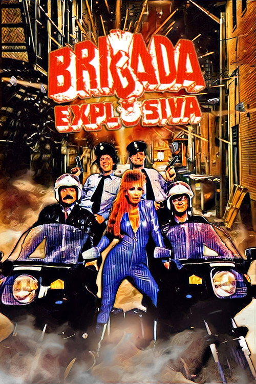 Brigada Explosiva постер