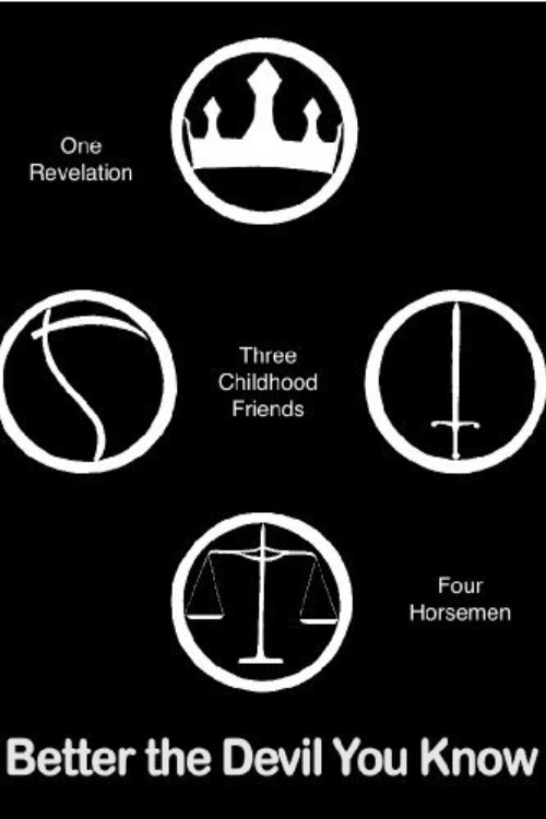 Better the Devil You Know постер