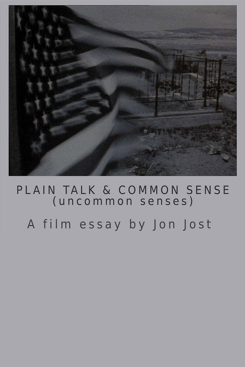 Plain Talk and Common Sense (uncommon senses) постер