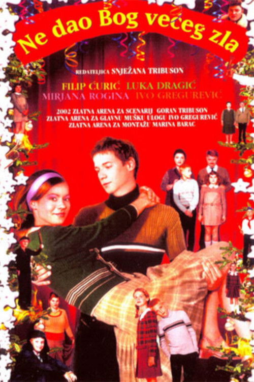 Ne dao Bog većeg zla постер