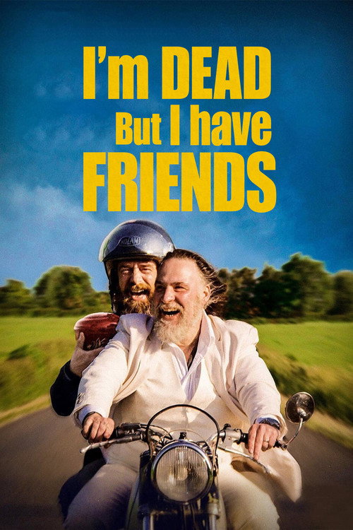 Je suis mort mais j'ai des amis постер