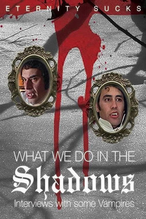 What We Do in the Shadows: Interviews with Some Vampires постер