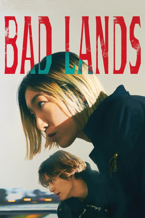 BAD LANDS バッド・ランズ постер