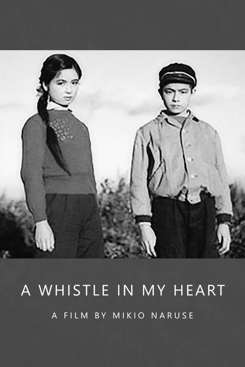 A Whistle in My Heart постер