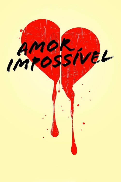 Impossible Love постер