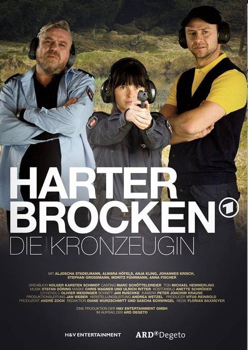 Harter Brocken: Die Kronzeugin постер