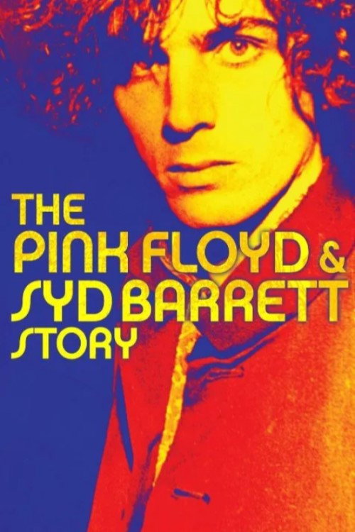 The Pink Floyd and Syd Barrett Story постер