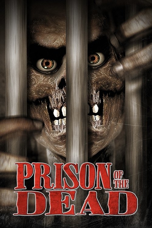 Prison of the Dead постер