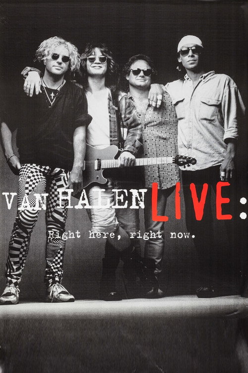 Van Halen - Live: Right Here, Right Now постер