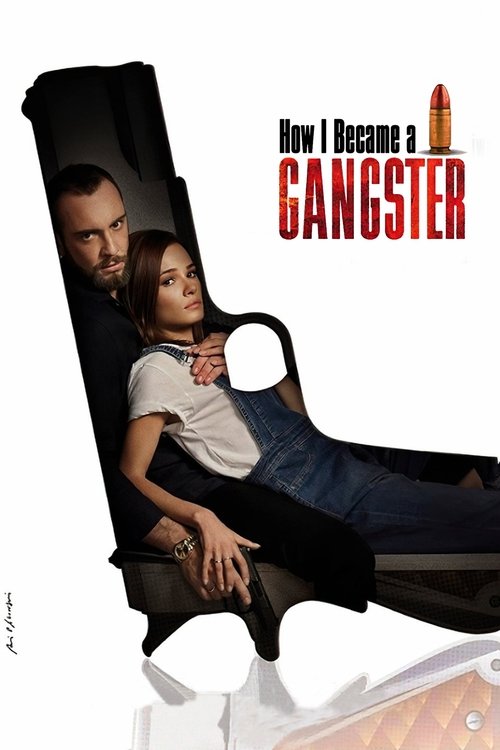 How I Became a Gangster постер