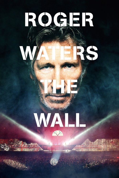 Roger Waters: The Wall постер