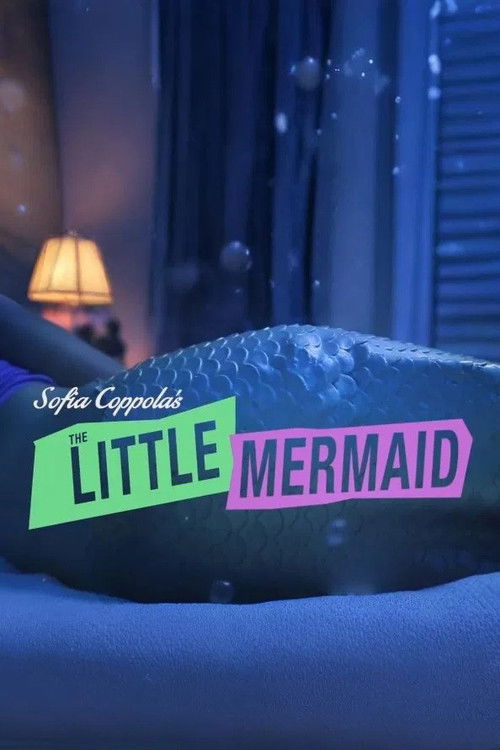 Sofia Coppola's Little Mermaid постер