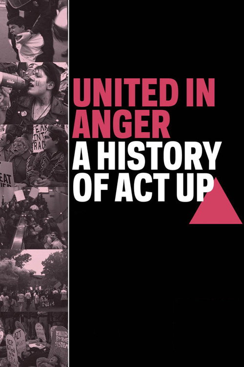 Сплочённые во гневе: История ACT UP постер