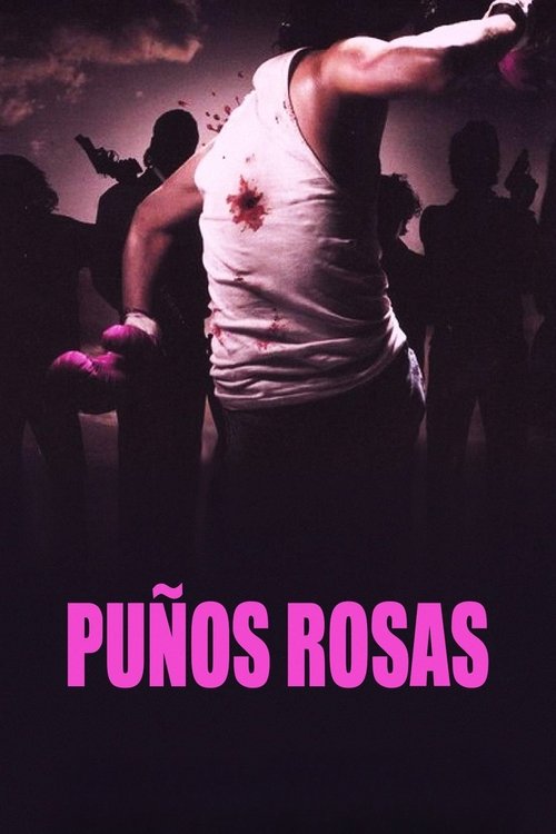 Puños rosas постер