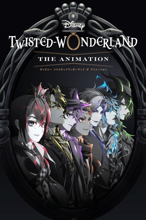 Disney Twisted-Wonderland: The Animation постер