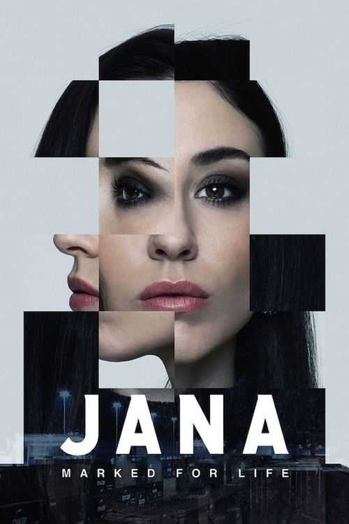 Jana - Marked For Life постер