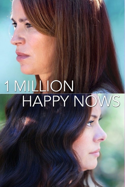 A Million Happy Nows постер