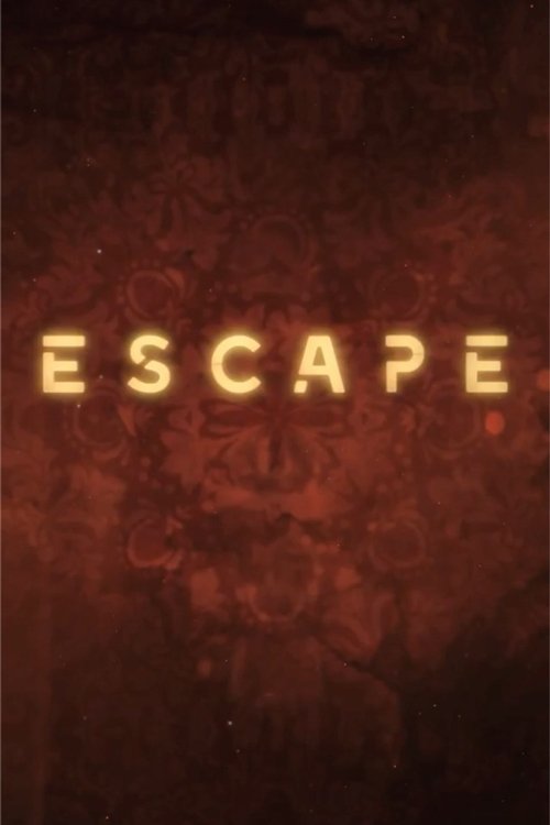 Escape постер