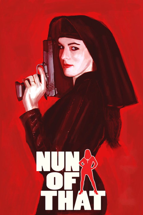 Nun of That постер