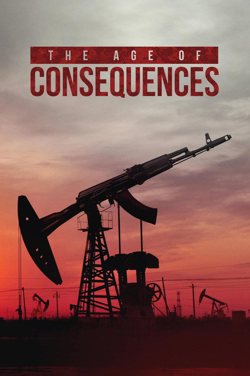 The Age of Consequences постер
