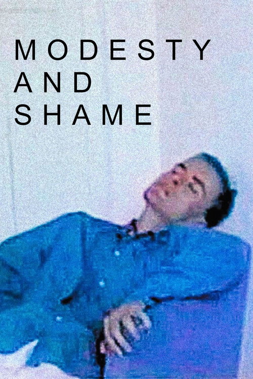 Modesty and Shame постер