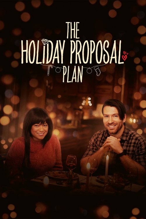 The Holiday Proposal Plan постер