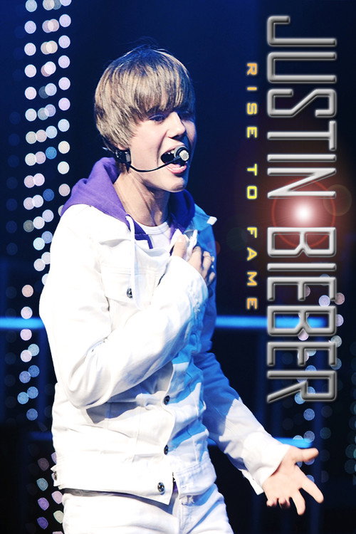 Justin Bieber: Rise to Fame постер