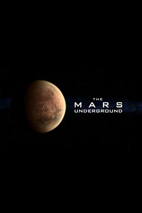 The Mars Underground постер