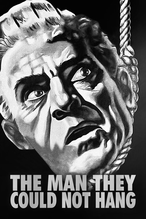 The Man They Could Not Hang постер