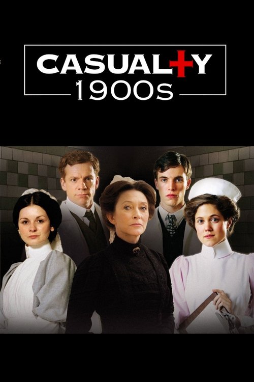 Casualty 1900s постер