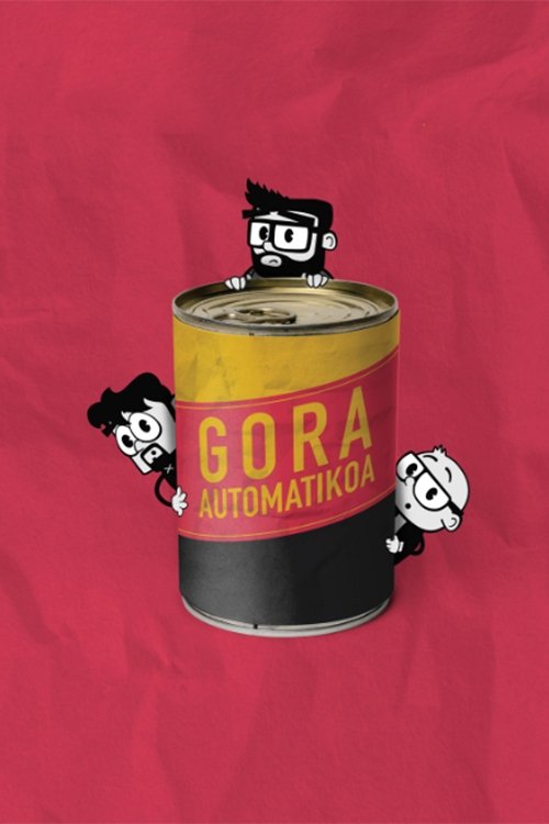 Gora Automatikoa постер