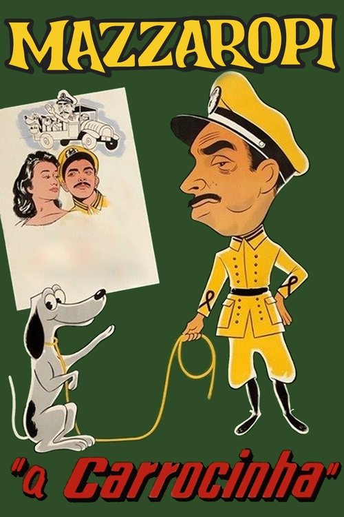 A Carrocinha постер