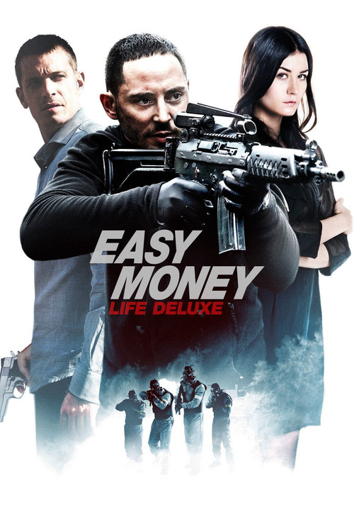 Easy Money III: Life Deluxe постер