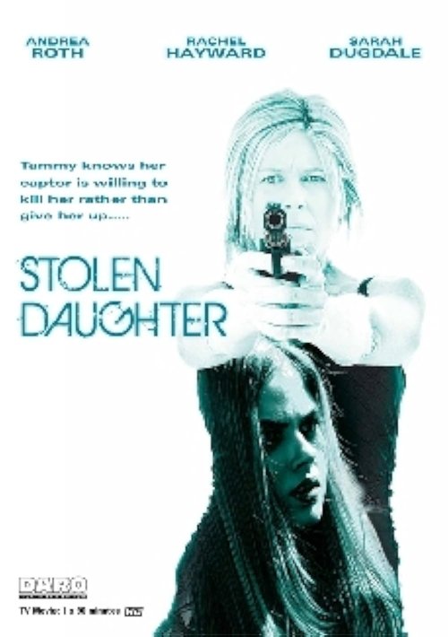 Stolen Daughter постер