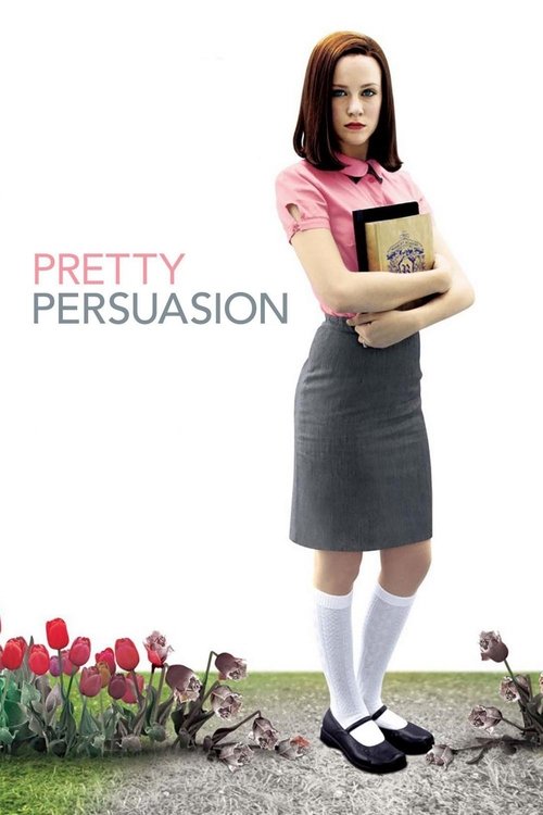 Pretty Persuasion постер