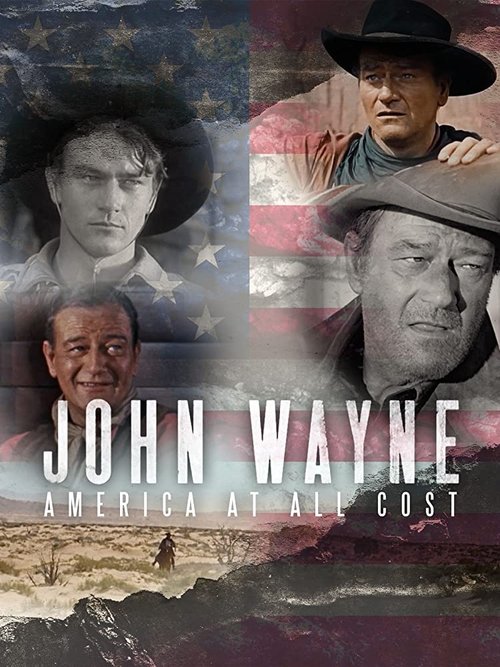 John Wayne - America at All Costs постер