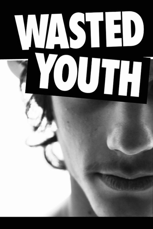 Wasted Youth постер