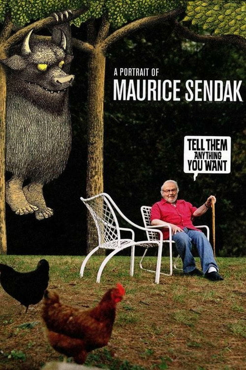 Tell Them Anything You Want: A Portrait of Maurice Sendak постер