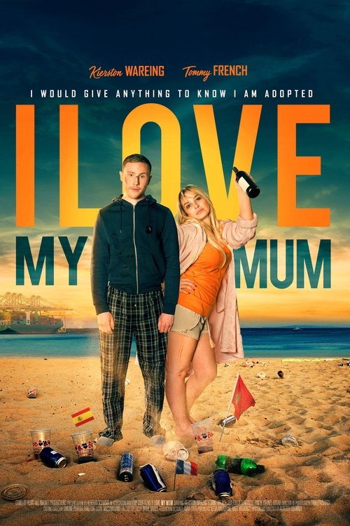 I Love My Mum постер