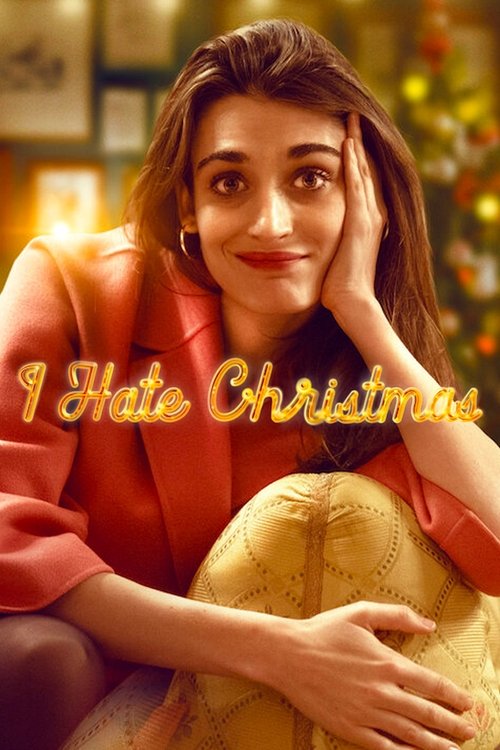 I Hate Christmas постер