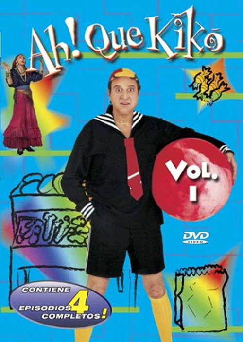 ¡Ah qué Kiko! постер
