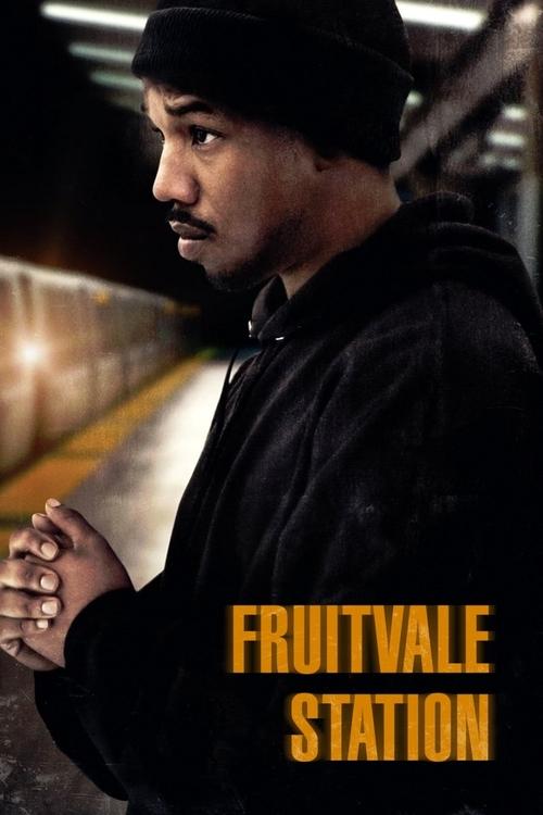 Fruitvale Station постер