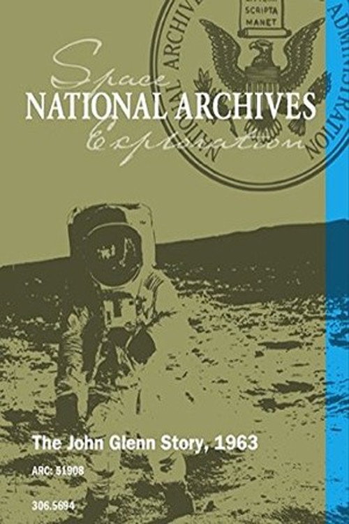 The John Glenn Story постер